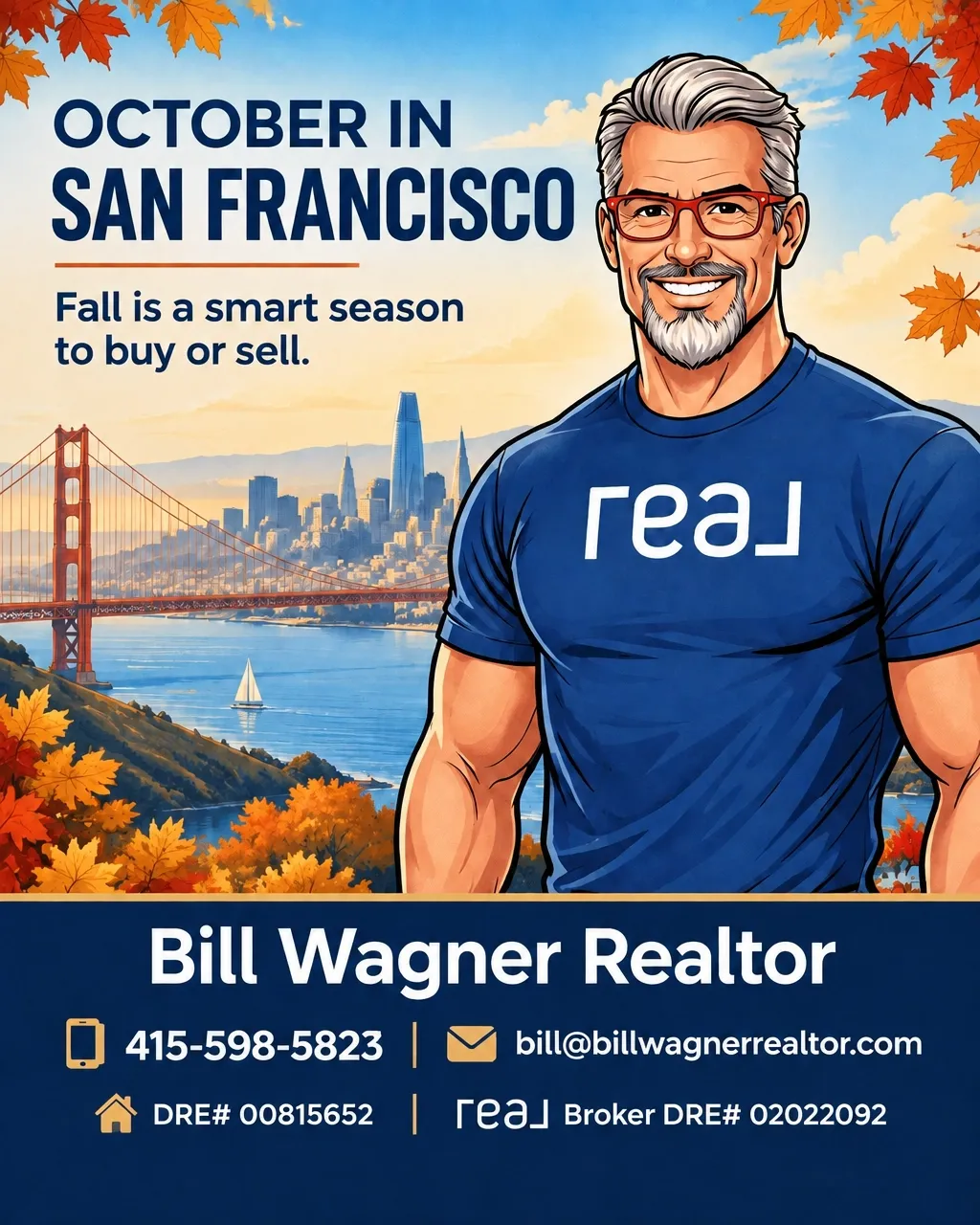 October in San Francisco — fall real estate with Bill Wagner, Realtor